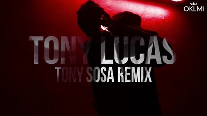 [TALENT OKLM] LE XVI - Tony Lucas (remix)