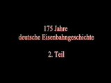 Die Eisenbahn im Wandel der Zeit Teil 2 (1925-1945) 175 Jahre Deutsch Eisenbahngeschichte