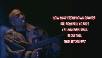 Makaveli - 5 Shots Couldn't Drop Me (with Lyrics) HD 2012