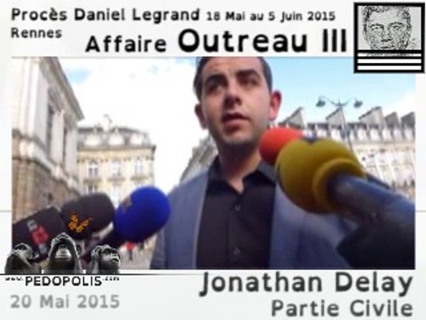 Outreau 3 (jour2) Interviews de Jonathan Delay, Maitre Forster et Jacques Cuvillier