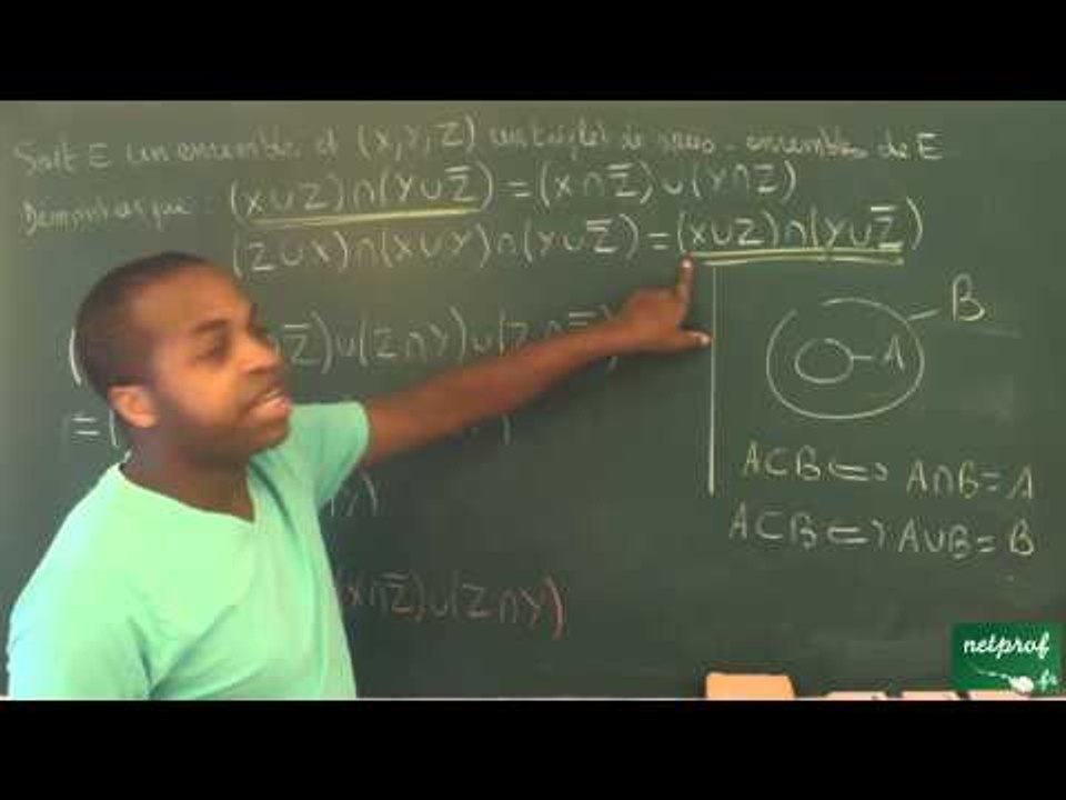 0018 / Ensembles et applications / Démontrer avec les ensembles (8) (ECS)