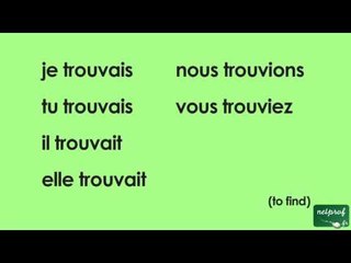 Conjugaison du verbe trouver à l'imparfait de l'indicatif