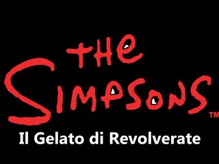 I Simpsons Ita - Il Gelato di Revolverate