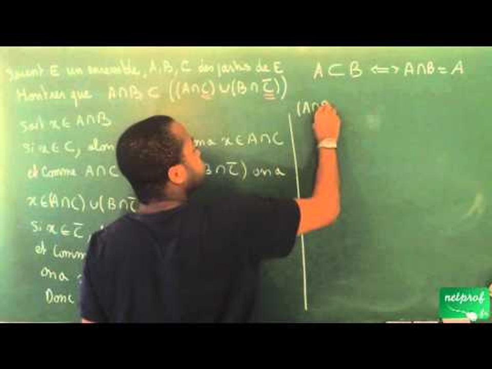 0012 / Ensembles et applications / Démontrer avec les ensembles (2) (ECS)