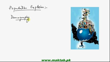 FSc Biology Book2, CH 27, LEC 4; Human Impact on Environment and Population Crisis