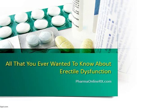 All That You Ever Wanted To Know About Erectile Dysfunction