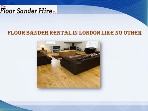 Outstanding Sanding Equipments from Floor sanders London