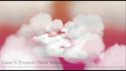 3/24 "Títulos Nubes 3D" Megacurso After Effects "Pro 35 horas"