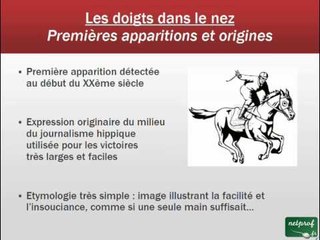 Aux origines d'une expression - 011. Les doigts dans le nez