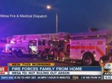 Fire forces Mesa family from home