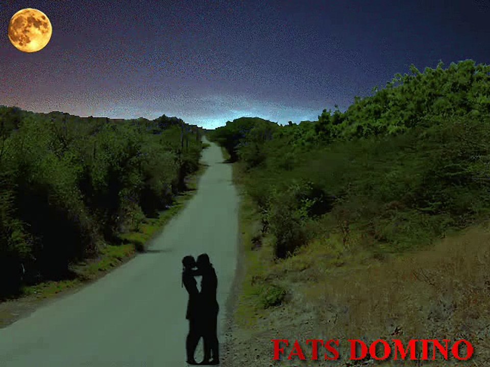 FATS DOMINO ...... I Want To Walk You Home