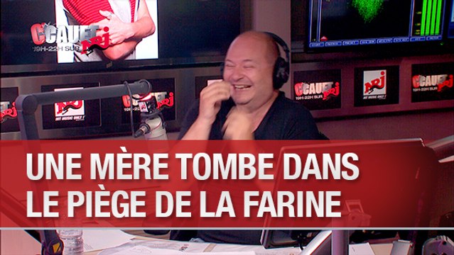 Une mère tombe dans le piège de la farine au Super Jeu - C'Cauet sur NRJ