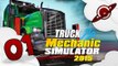 Truck Mechanic Simulator 2015 | Let's Play Live 01 - Découverte [FR ]