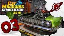 Car Mechanic Simulator 2015 | Let's Play 03 : The Pump Fail ! [FR ]