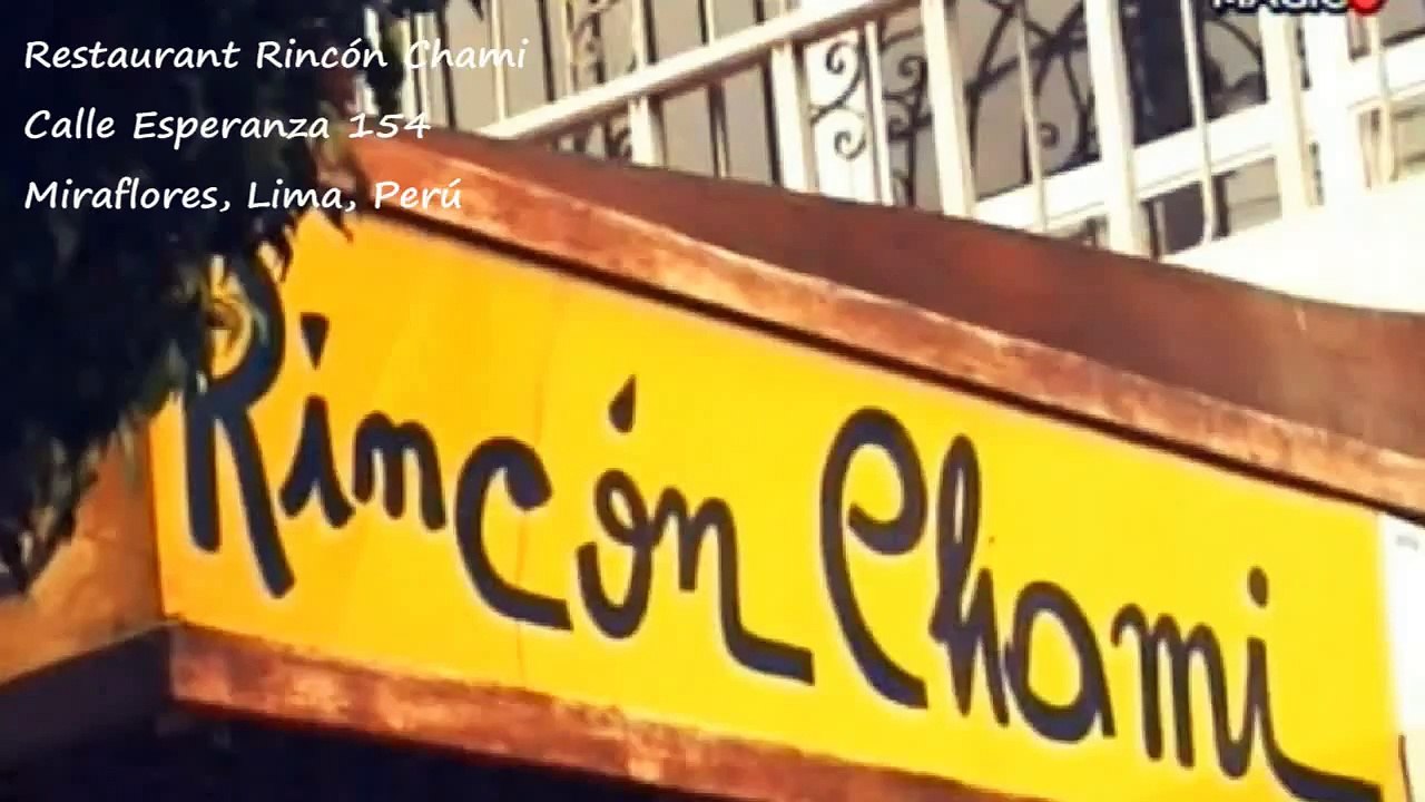 Restaurant Rincón Chami - Miraflores, Lima, Perú