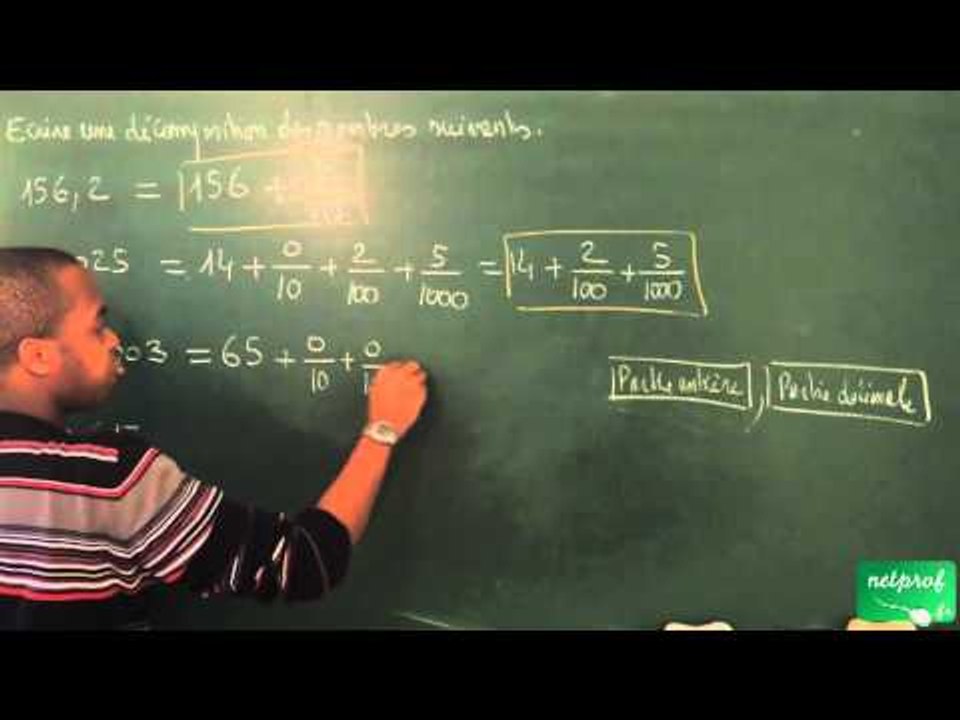 014 / Nombres décimaux / Décomposition d'un nombre décimal (4)