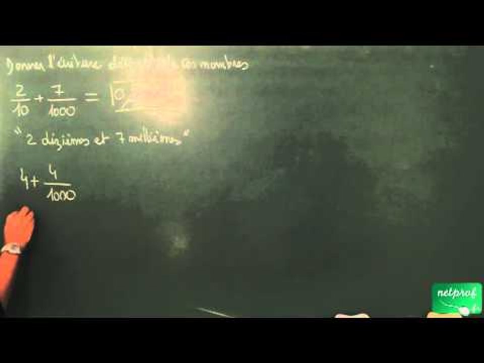 012 / Nombres décimaux / Décomposition d'un nombre décimal (2)