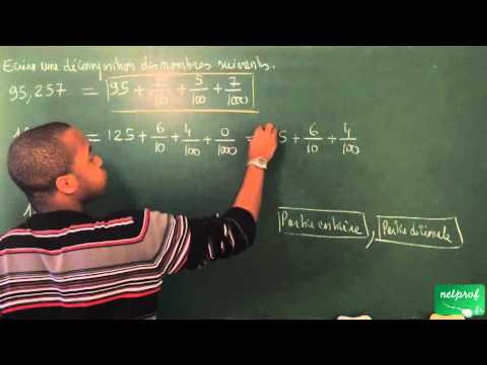 015 / Nombres décimaux / Décomposition d'un nombre décimal (5)