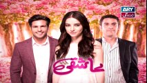 Aashiqui Episode 12 on ARY Zindagi in High Quality 21st May 2015