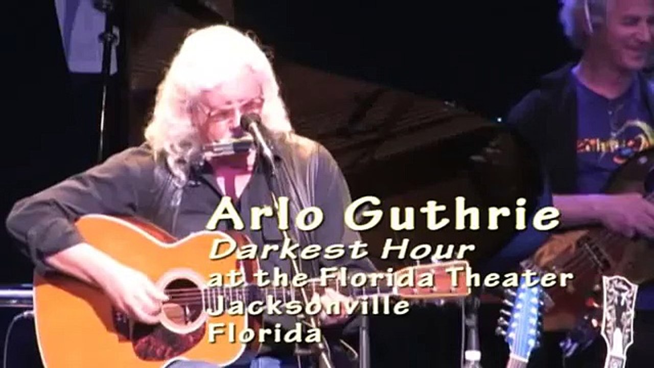 Arlo Guthrie - "Darkest Hour"