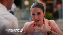 Kiraz Mevsimi 46.Bölüm 2.Fragmanı