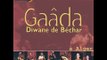 Gaâda Diwan Béchar - Sidi Mohamed Belkebir (LIVE)
