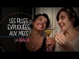 Les filles expliquées aux mecs : la drague