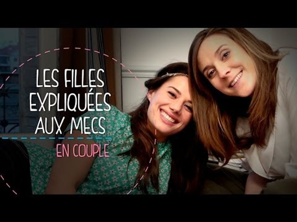 Les filles expliquées aux mecs : en couple