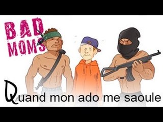 BADMOMS : Quand mon ado me saoule