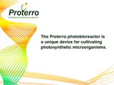 Proterro photobioreactor cultivates photosynthetic microorganisms