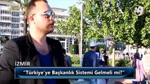 Halkımıza Başkanlık Sistemini Sorduk: Türkiye'ye Başkanlık Sistemi Gelmeli mi? - 32