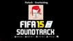 Polock - Everlasting (FIFA 15 Soundtrack HQ!)