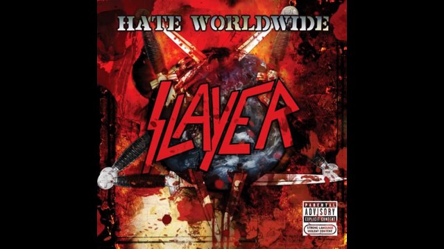 Slayer Hate Worldwide
