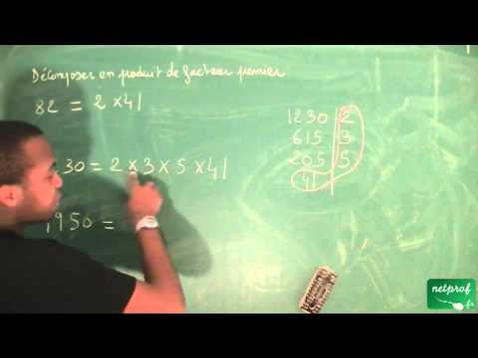 019 / Nombres, ordre dans R / Décomposition en produit de facteur premier (1)