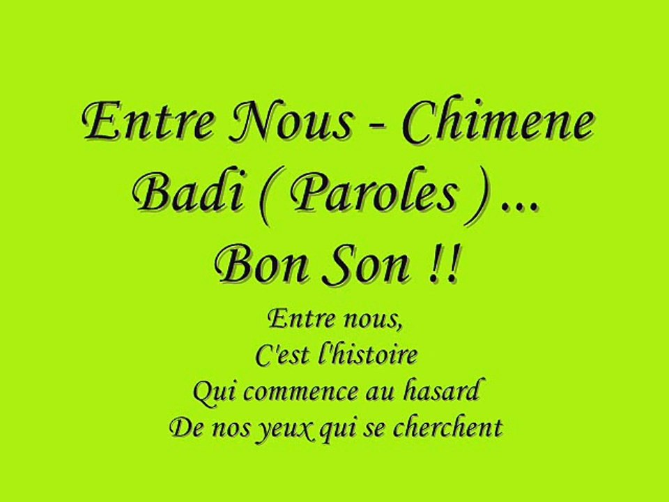 Chimene Badi - Entre Nous [Paroles]