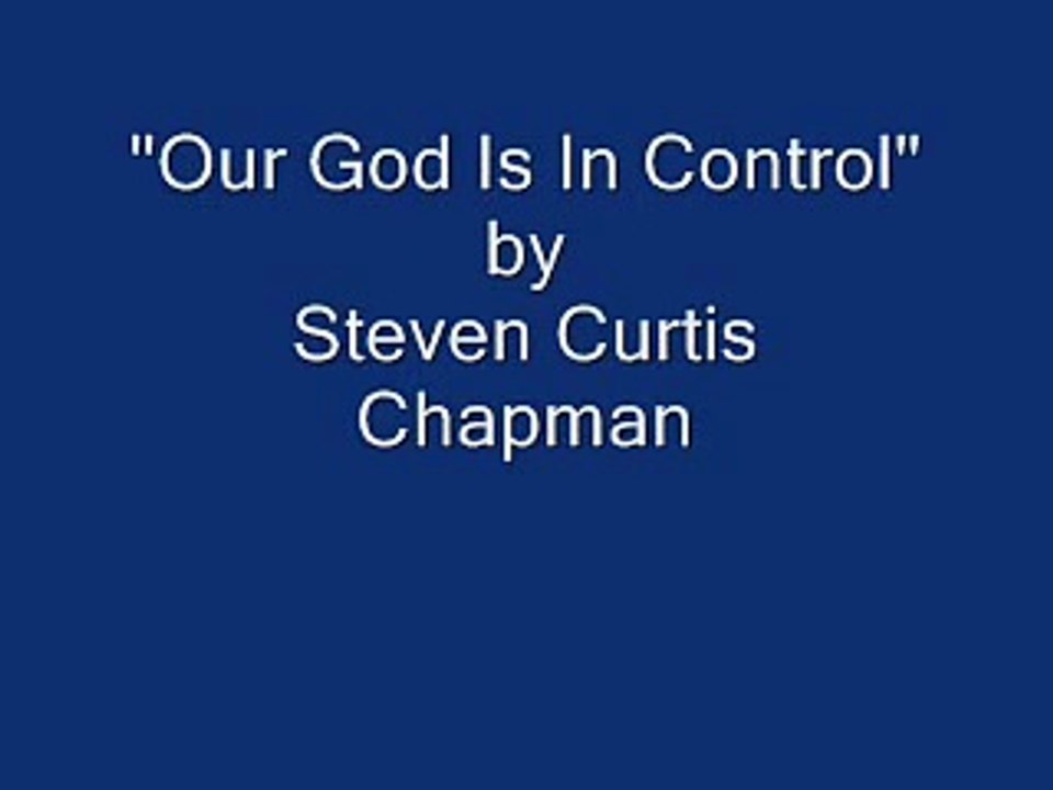 Our God Is In Control