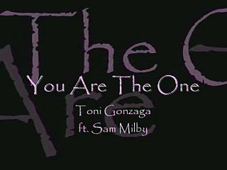 Toni Gonzaga-You are the One Lyrics