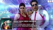 'High High High Higher' Full AUDIO Song _ Chor Bazaari _ HD Song