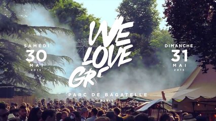 We Love Green 2015 (Official Trailer)