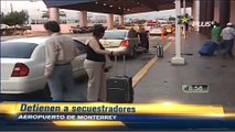 12 Secuestradores Cártel del Golfo detenidos en Aeropuerto Monterrey