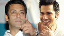 Varun Dhawan REPLACES Salman Khan In Shuddhi