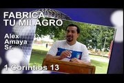 FABRICA TU MILAGRO - Predicaciones para Jovenes Cristianos - Alexandro Amaya