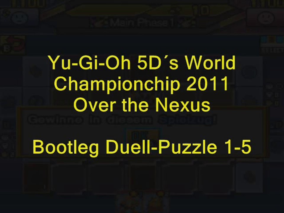 Duell-Puzzle 1-5 Bootleg (Yu-Gi-Oh 5D´s WCC 2011 Over the Nexus)
