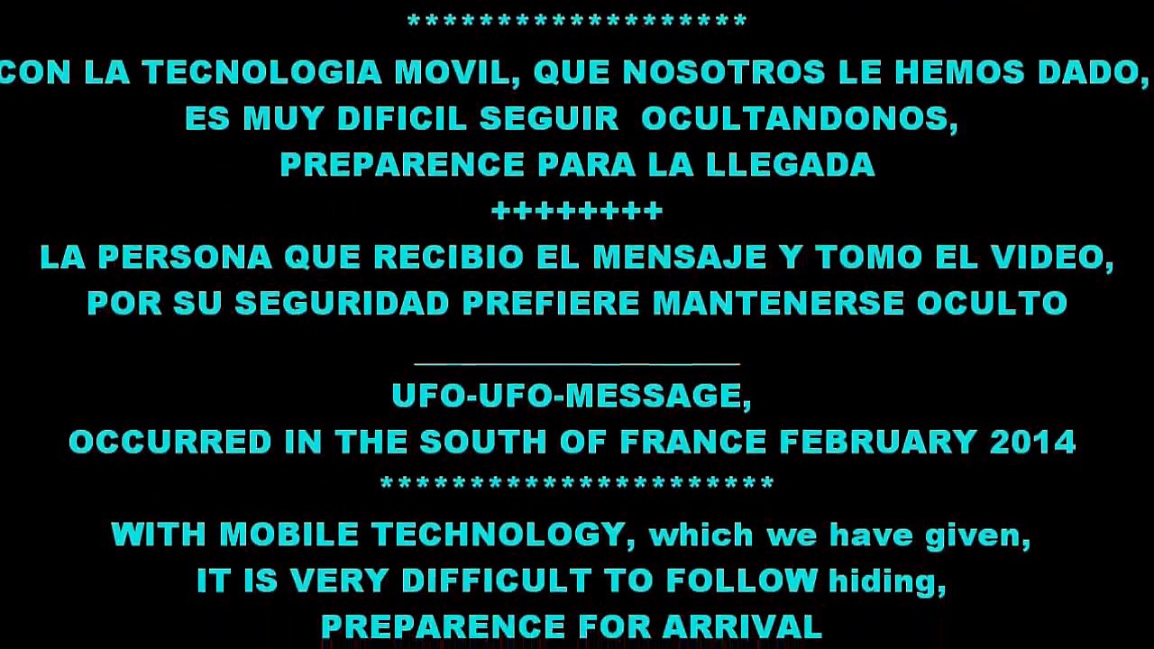 OVNI AUTÉNTICO SUR DE FRANCIA 2014 MENSAJE EXTRATERRESTRE / SOUTH FRANCE TRUE UFO ALIEN MESSAGE