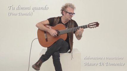 MAURO DI DOMENICO - Tu dimmi quando / Pino Daniele