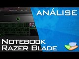 Notebook Gamer Razer Blade Pro [Análise de Produto] - Tecmundo