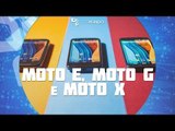 Comparação: as diferenças entre Moto E, Moto G e Moto X - TecMundo