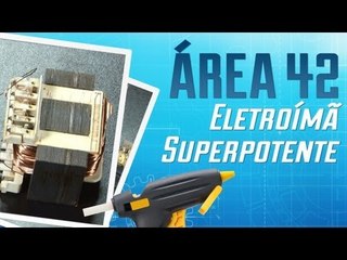 Como fazer um eletroímã superpotente [Área 42] - Tecmundo