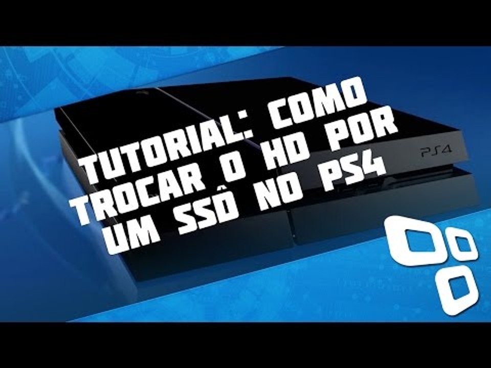 Como colocar um SSD no PS4? Compensa? [Tutorial] - TecMundo