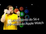 Hoje no TecMundo (10/04) - filas para o S6, Google Imagens e J Lo, GTA V em 4k, Apple Watch e mais